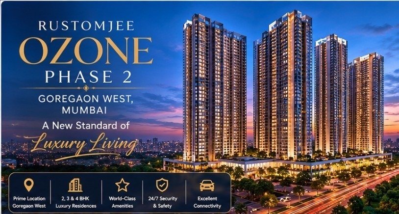 Rustomjee Ozone Skye Goregaon West | 2 3 BHK residences from ₹2 63 Cr at Mahesh Nagar, Goregaon West, Mumbai adjacent to GMLR 750,Rustomjee Ozone Skye Goregaon West | 2 3 BHK residences from ₹2 63 Cr at Mahesh Nagar, Goregaon West, Mumbai adjacent to GMLR 750,Rustomjee Ozone Skye Goregaon West | 2 3 BHK residences from ₹2 63 Cr at Mahesh Nagar, Goregaon West, Mumbai adjacent to GMLR 750,